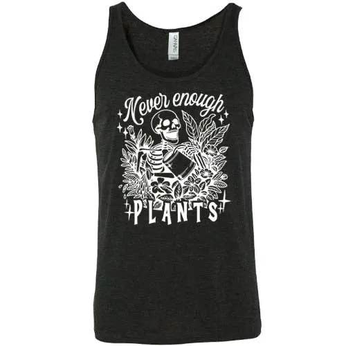 Never Enough Plants Shirt Unisex
